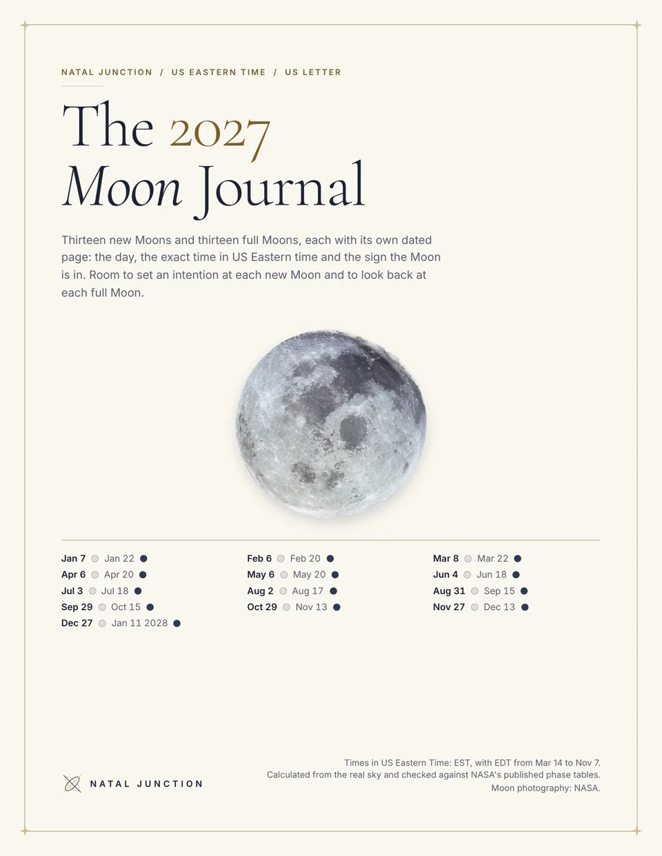 Cover of the 2027 Moon Journal, US Eastern edition, with a NASA photograph of the full Moon and the dates of all 13 cycles.